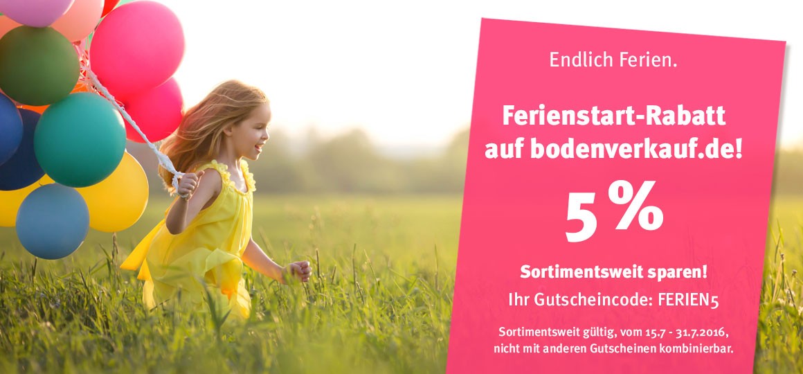 Ferienstart-Rabatt auf bodenverkauf.de!